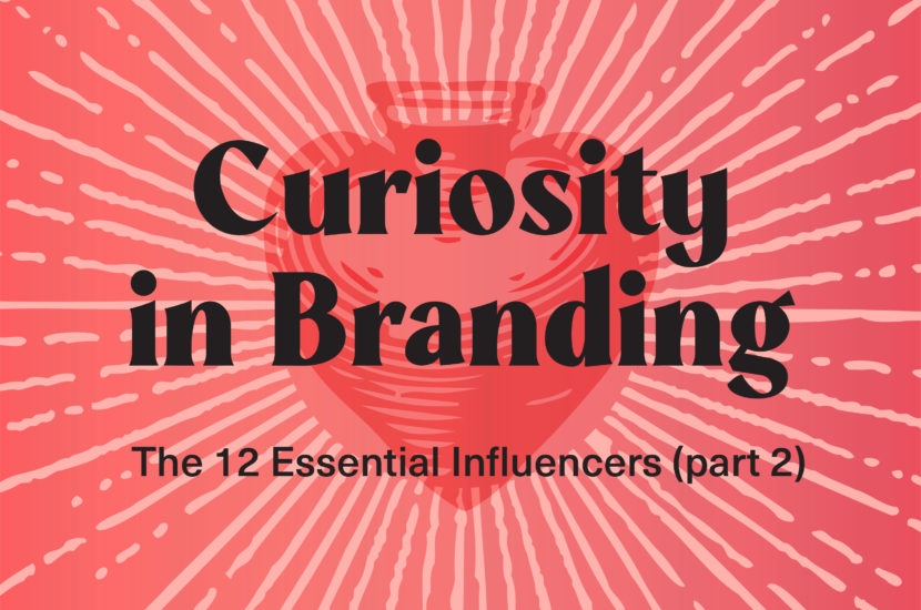 Curiosity in Branding